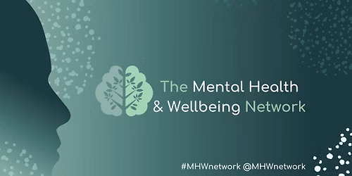 The Mental Health & Wellbeing Network  - Belfast