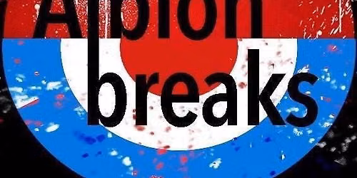 Albion Breaks