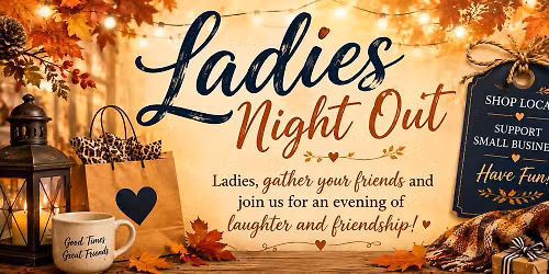 LADIES NIGHT OUT