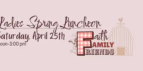 Ladies Spring Luncheon