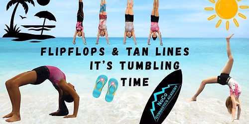 Flip-Flops and Tan Lines Tumbling Intensive Clinic