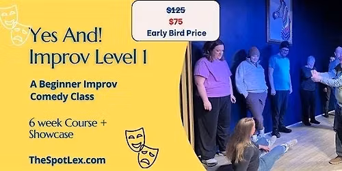 Yes, And! \u2013 Improv Level 1