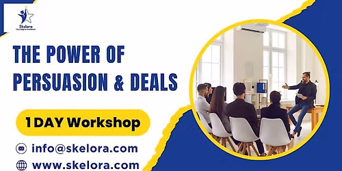 The Power of Persuasion & Deals 1 Day Workshop in Raleigh, NC