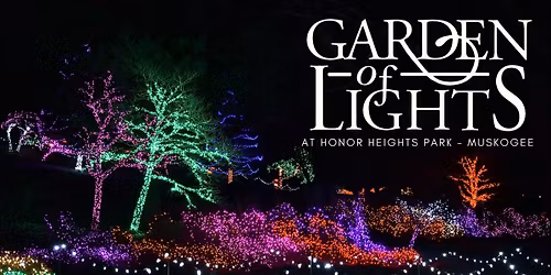Garden of Lights - 2025 Season