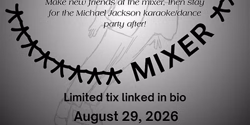 The Friendship Mixer: Michael & Mingle