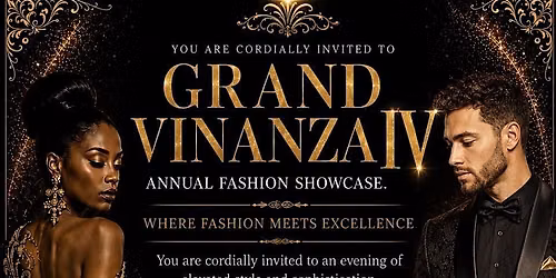 Grand Vinanza IV Annual Fashion Show