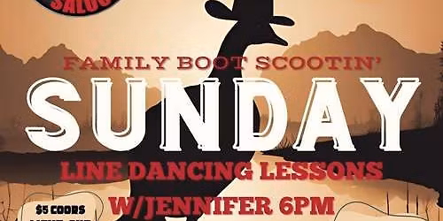 Family Line Dancing Night & Sunday Dinner Special!