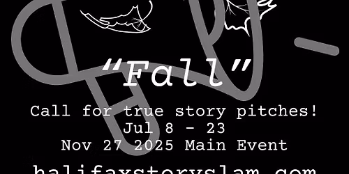 Halifax Story Slam 3 - Fall