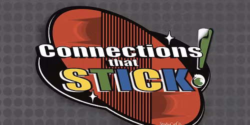 Connections that STICK! ~ Woodbury, NJ