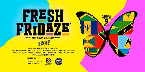FRESH FRIDAZE \u2122