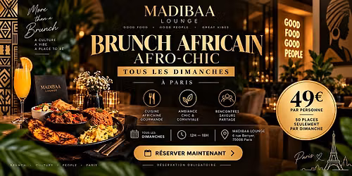 Brunch Africain Afro-Chic \u2014 Madibaa Lounge