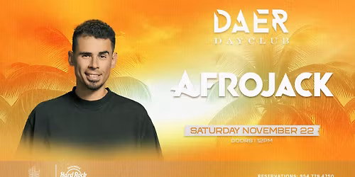 Afrojack | DAER Dayclub