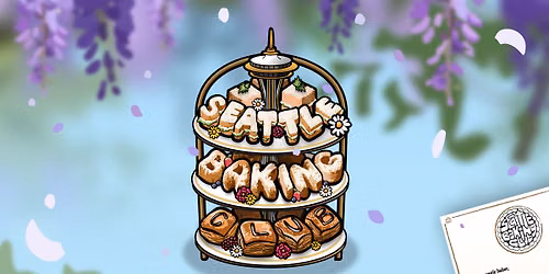 Seattle Baking Club - Afternoon Tea 2026