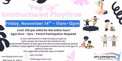 \u201cPop Up\u201d Unstructured Playtime