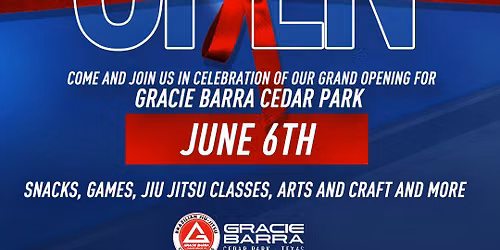 Soft Open - Gracie Barra Cedar Park