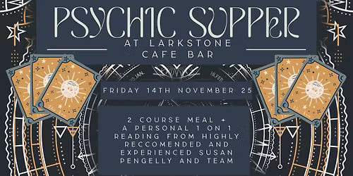 Psychic Supper - 14th November 
