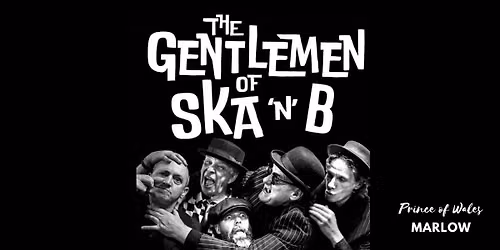 The Gentlemen of Ska 'n' B