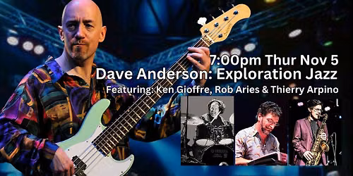 Dave Anderson: Exploration Jazz..World, Jazz, Minimalism, Progressive...
