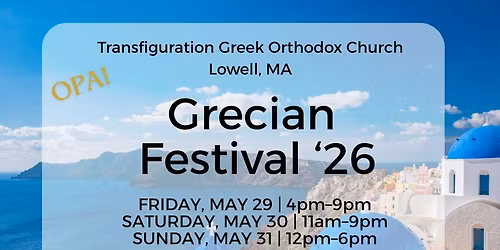 Grecian Festival - Transfiguration Church Lowell