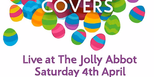 Easter Saturday  with The Record Covers Live At The Jolly Abbot