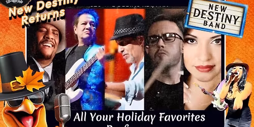 New Destiny at Cantina 43 Thanksgiving Bash \ud83e\udd83