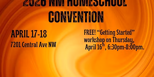 "Fan the Flame" 2026 Homeschool Convention (NM)