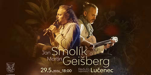 Jan Smol\u00edk a Martin Gei\u0161berg \/ Reduta Lu\u010denec