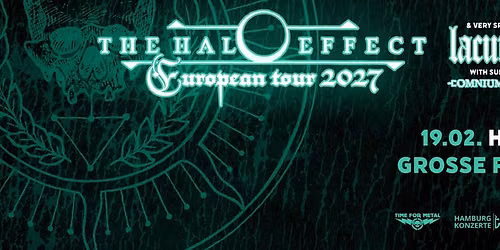 THE HALO EFFECT - European Tour 2027 w\/ LACUNA COIL & OMNIUM GATHERUM