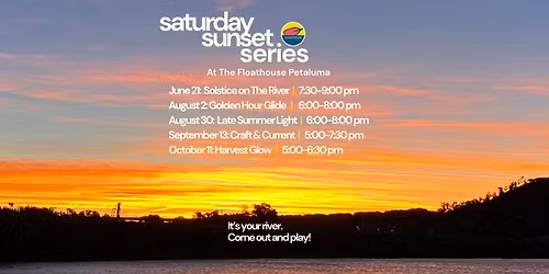 Saturday Sunset Series at The Floathouse: Harvest Glow