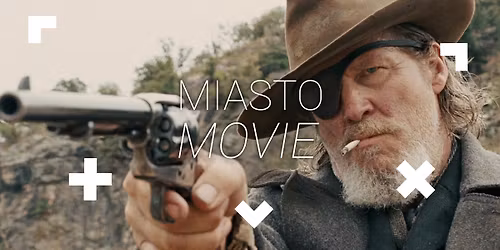 Prawdziwe m\u0119stwo | Miasto Movie 