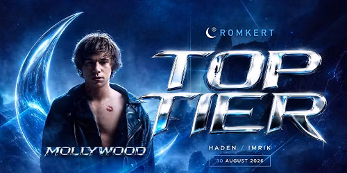TOP TIER W\/ MOLLYWOOD \ud83d\udd1d ROMKERT \ud83d\udd1d 08.30. (VAS\u00c1RNAP)