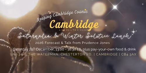 Cambridge Astrology Club Winter Solstice Lunch with Prudence Jones