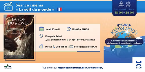 S\u00e9ance cin\u00e9ma "La soif du monde"