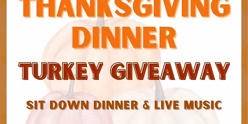 Thanksgiving Dinner (Turkey Giveaway)