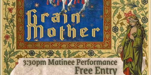 Posturing EP Launch - with support from Grain Mother (Matinee Performance)