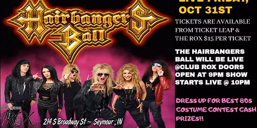 Hairbangers Ball at On The Rox (Seymour, IN)