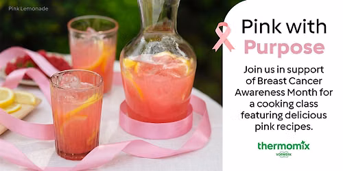 Pink with Purpose with Thermomix\u00ae