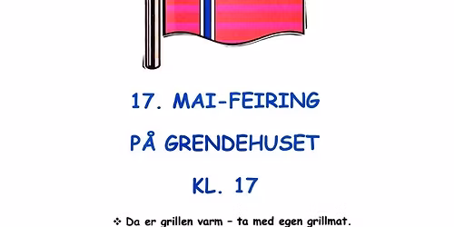 17. MAI-FEIRING P\u00c5 GRENDEHUSET \ud83c\udde7\ud83c\uddfb