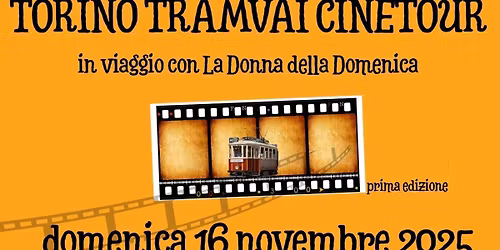Torino Tranway Cinetour"