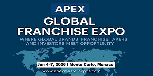 The Apex Global Franchise Expo in Monte Carlo, Monaco