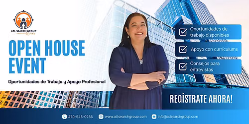 Open House en ATL Search Group | Oportunidades de Trabajo y Apoyo Profesion