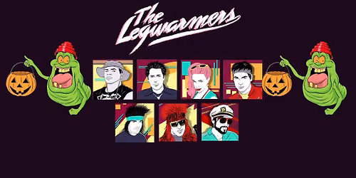 The Legwarmers 80s Halloween SATURDAY: The Haunted Theatre!