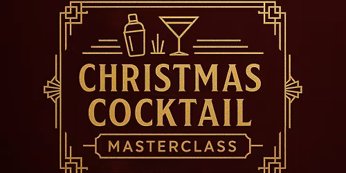 Prohibition Christmas Cocktail Masterclass