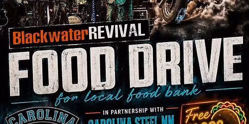Tilley Food Drive with BlackwaterREVIVAL
