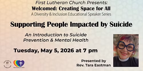 Supporting People Impacted by Suicide An Introduction to Suicide Prevention & Mental Health