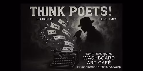 Erwin Vanmassenhove THINK POETS! OPEN MIC Edition 11