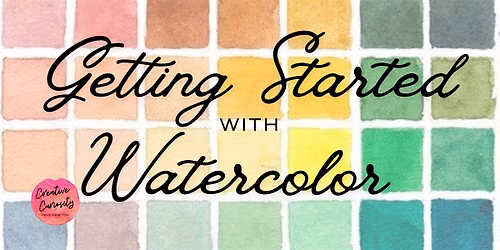 Getting Started with Watercolor