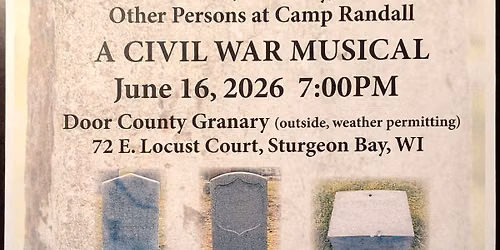 They All Had Names: A Civil War Musical