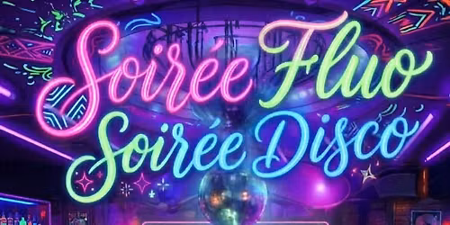 SOIRÉE FLUO DISCO