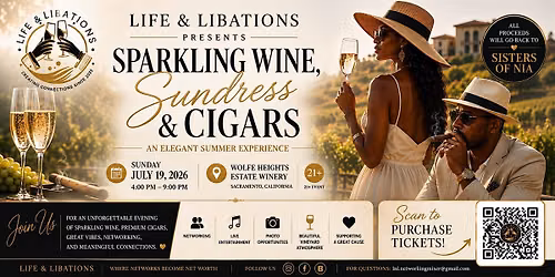 Life & Libations Presents: Sparkling Wine, Sundresses & Cigars